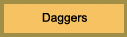 Daggers